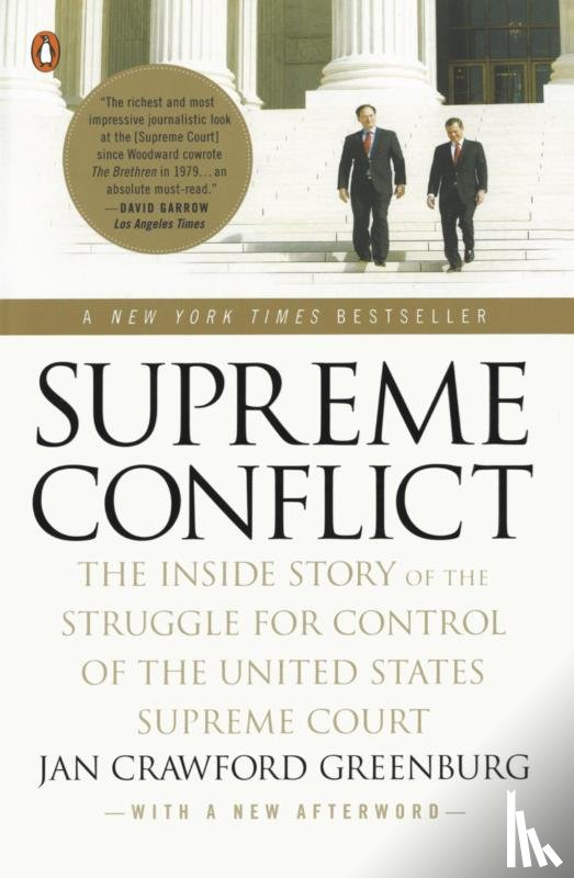 Greenburg, Jan Crawford - Supreme Conflict
