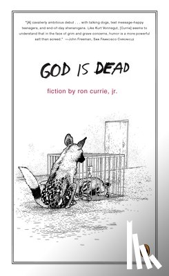 Currie, Ron - God Is Dead