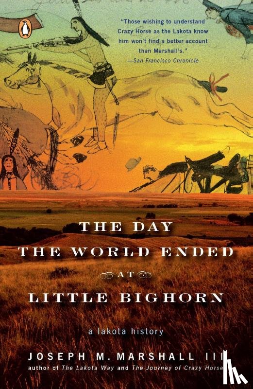 Marshall, Joseph M. - DAY THE WORLD ENDED AT LIT