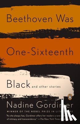 Gordimer, Nadine - Beethoven Was One-Sixteenth Black