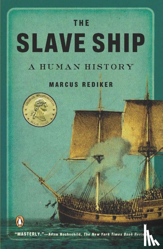 Rediker, Marcus - The Slave Ship