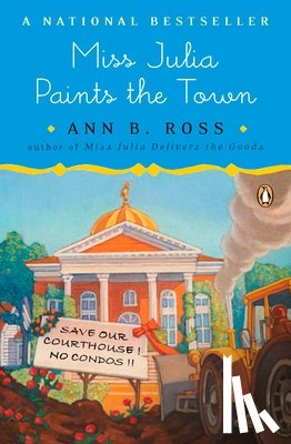 Ross, Ann B. - Miss Julia Paints the Town