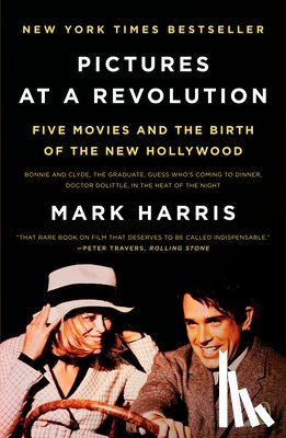 Harris, Mark - Harris, M: Pictures at a Revolution