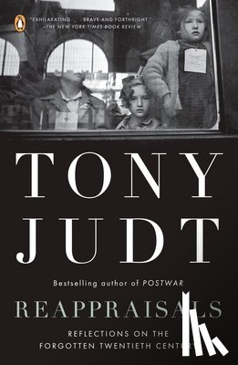 Judt, Tony - Reappraisals