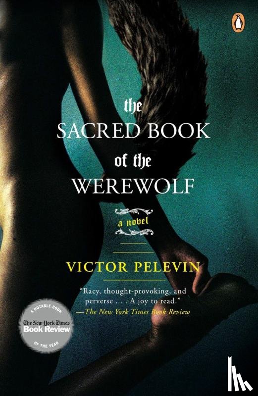 Pelevin, Victor - The Sacred Book of the Werewolf