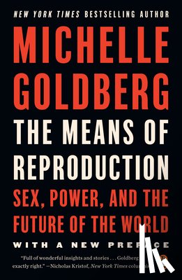 Goldberg, Michelle - The Means of Reproduction