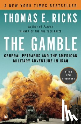 Ricks, Thomas E. - The Gamble