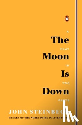 Steinbeck, John - The Moon Is Down
