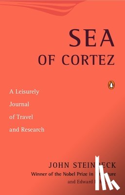 Steinbeck, John - Sea of Cortez: A Leisurely Journal of Travel and Research