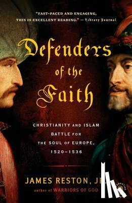 Reston, James - Defenders of the Faith