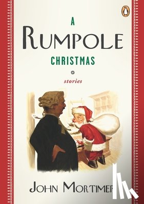 Mortimer, John - A Rumpole Christmas
