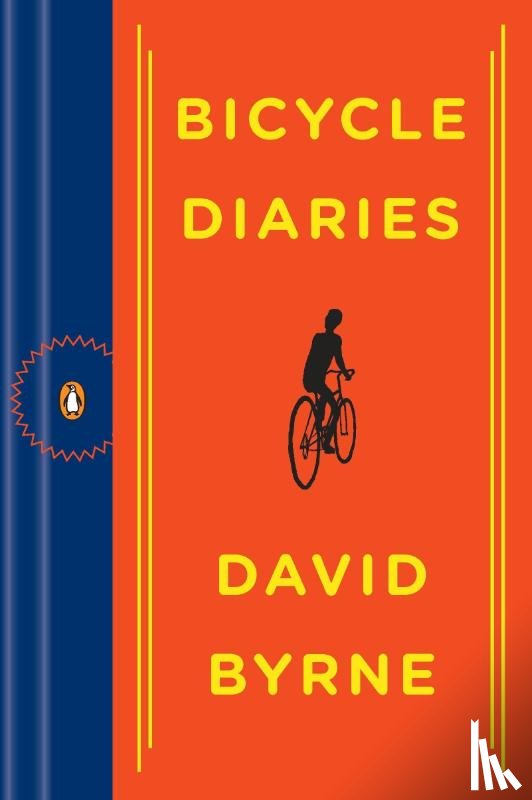Byrne, David - Byrne, D: Bicycle Diaries