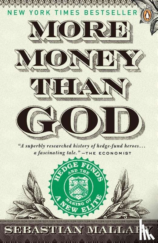 Mallaby, Sebastian - More Money Than God