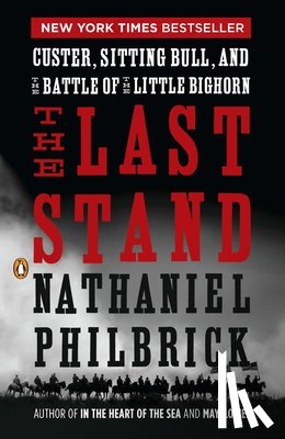 Philbrick, Nathaniel - LAST STAND