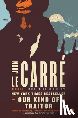 Le Carré, John - OUR KIND OF TRAITOR