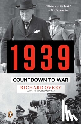 Overy, Richard - 1939: Countdown to War