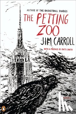 Carroll, Jim - The Petting Zoo