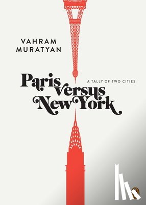 Muratyan, Vahram - Paris Versus New York