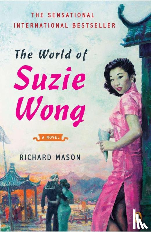 Mason, Richard - The World of Suzie Wong