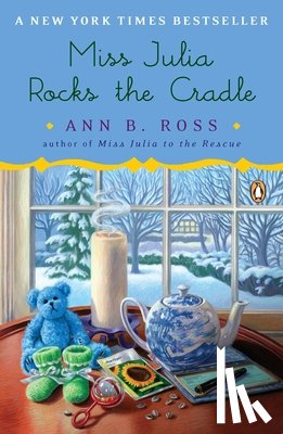 Ross, Ann B. - Miss Julia Rocks the Cradle
