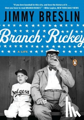 Breslin, Jimmy - Branch Rickey