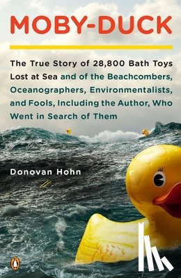 Donovan Hohn - Moby-Duck