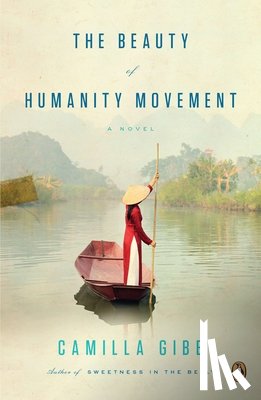 Gibb, Camilla - The Beauty of Humanity Movement