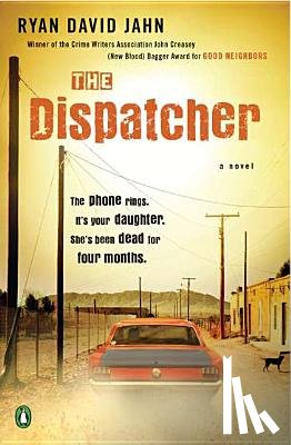 Jahn, Ryan David - The Dispatcher