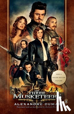 Dumas, Alexandre - The Three Musketeers (Movie Tie-In)
