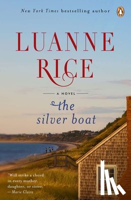 Rice, Luanne - The Silver Boat