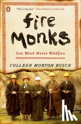 Busch, Colleen Morton - Fire Monks