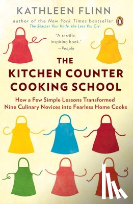 Flinn, Kathleen - The Kitchen Counter Cooking School