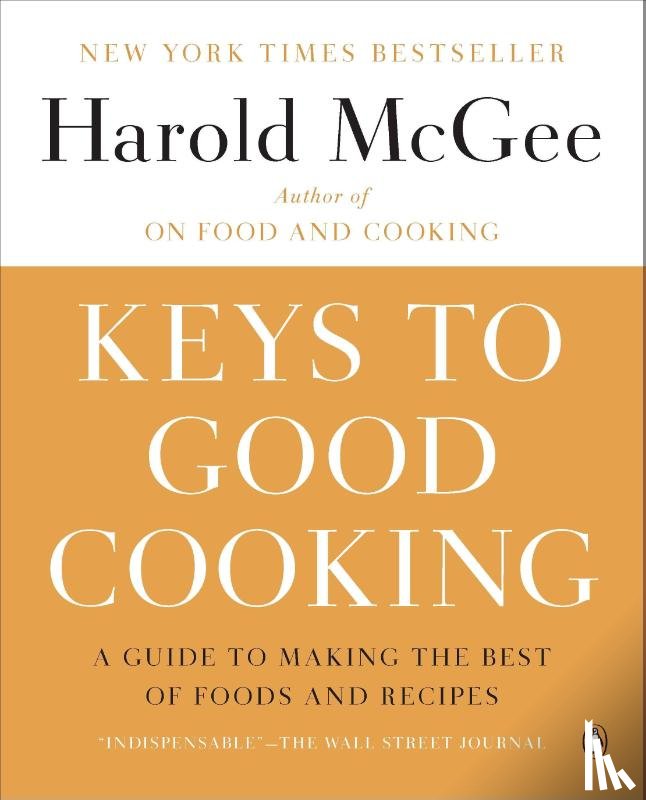 Mcgee, Harold - KEYS TO GOOD COOKING