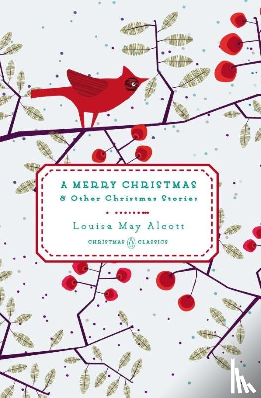 Alcott, Louisa May - A Merry Christmas