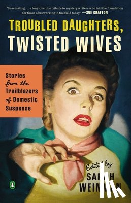  - Troubled Daughters, Twisted Wives