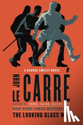 Le Carré, John - LOOKING GLASS WAR