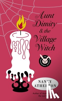 Atherton, Nancy - Aunt Dimity and the Village Witch