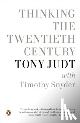 Judt, Tony - Thinking the Twentieth Century