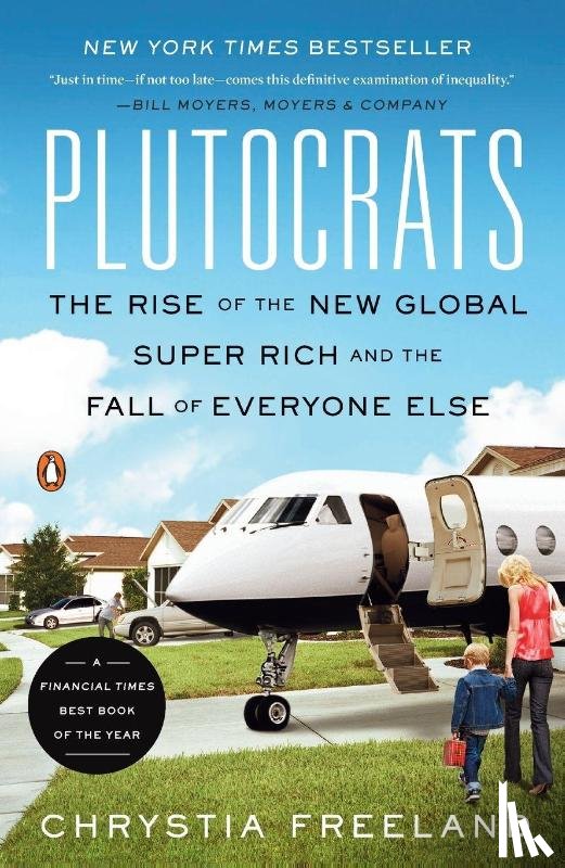 Freeland, Chrystia - Plutocrats