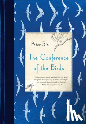Sis, Peter - The Conference of the Birds