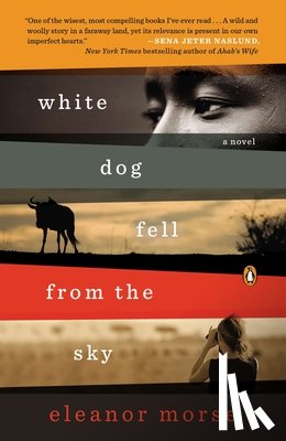 Eleanor Morse - White Dog Fell from the Sky