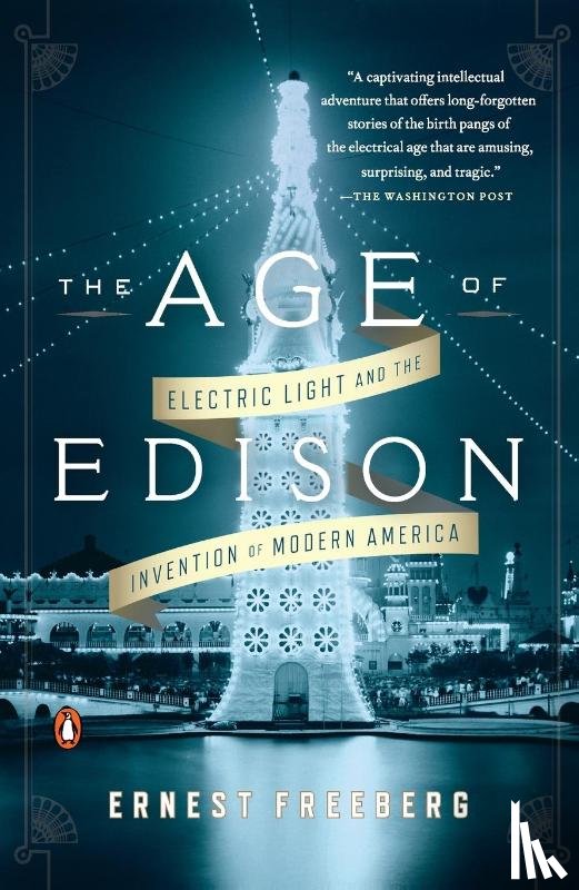 Freeberg, Ernest - The Age of Edison
