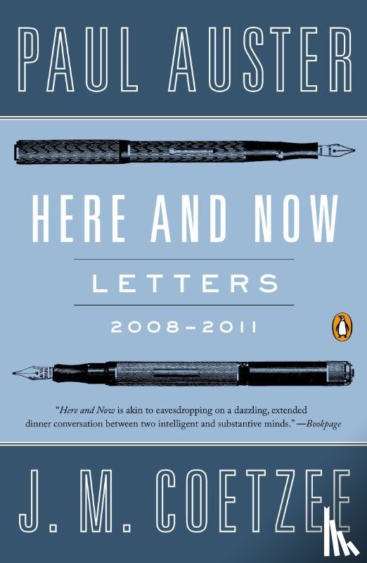 Auster, Paul, Coetzee, J. M. - Here and Now