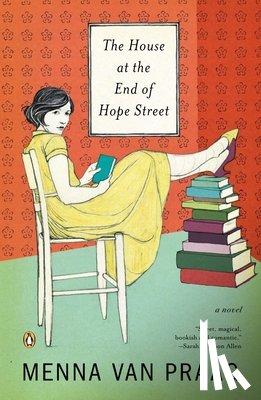Praag, Menna Van - The House at the End of Hope Street