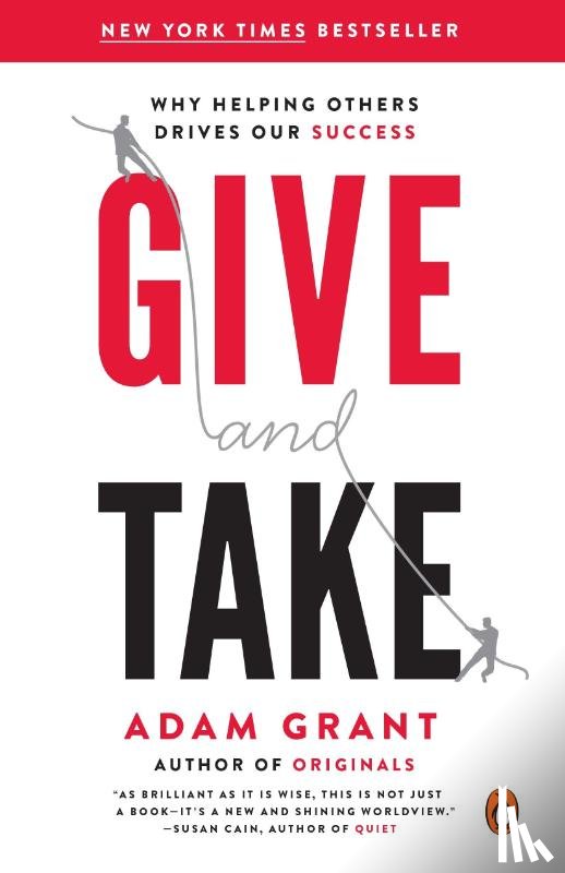 Adam Grant - Give and Take