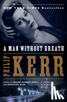 Kerr, Philip - A Man Without Breath