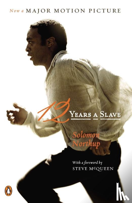 Northup, Solomon - Northup, S: 12 Years a Slave (Movie Tie-In)