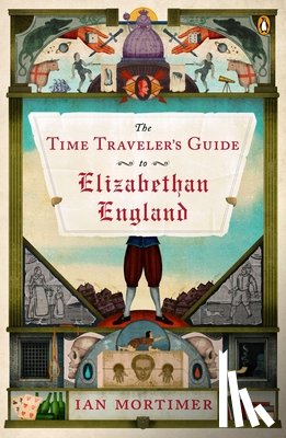 Mortimer, Ian - TIME TRAVELERS GT ELIZABETHAN