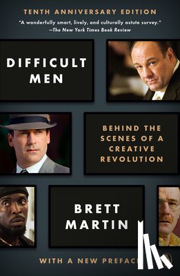 Martin, Brett - Difficult Men