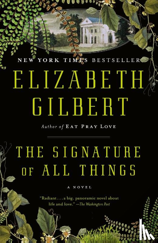 Gilbert, Elizabeth - The Signature of All Things